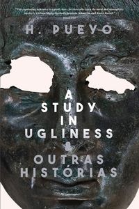 Produktbild: A Study in Ugliness & outras hist&oacute;rias