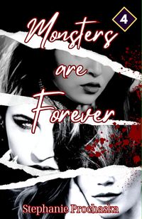 Produktbild: Monsters Are Forever (You Were What You Eat, #4)