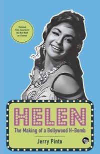 Produktbild: Helen the Making of a Bollywood H-Bomb