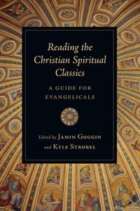 Produktbild: Reading the Christian Spiritual Classics