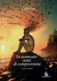 Produktbild: In avanzato stato di composizione. Parole in poesia