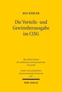 Produktbild: Die Vorteils- und Gewinnherausgabe im CISG