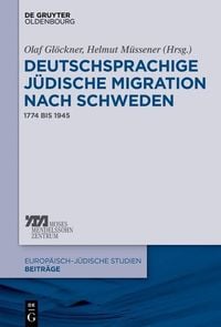Produktbild: Deutschsprachige j&uuml;dische Migration nach Schweden