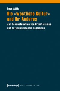 Produktbild: Die &raquo;westliche Kultur&laquo; und ihr Anderes