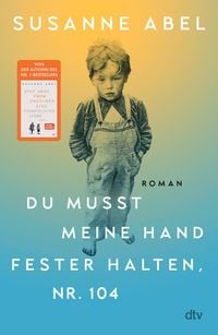Produktbild Du musst meine Hand fester halten, Nr. 104