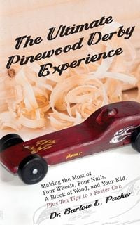 Produktbild: The Ultimate Pinewood Derby Experience