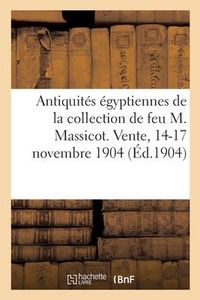 Produktbild: Antiquit&eacute;s &Eacute;gyptiennes Et Objets d'Orient, Objets d'Art Du Japon Et de la Chine