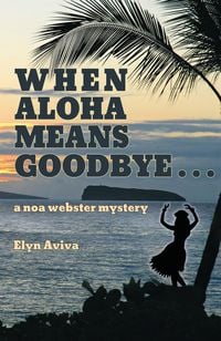 Produktbild: When Aloha Means Goodbye