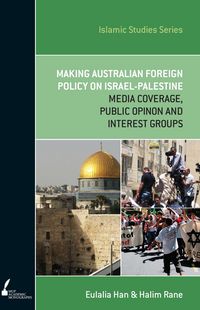 Produktbild: Making Australian Foreign Policy on Israel-Palestine
