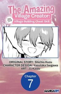Produktbild: The Amazing Village Creator: Slow Living with the Village Building Cheat Skill #007
