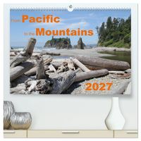 Produktbild: From Pacific to the Mountains 2027 (High Quality Premium Wall Calendar 2027 DIN A2 landscape),CALVENDO 12 Month Wall Calendar