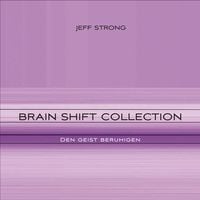 Produktbild: Brain Shift Collection - den Geist beruhigen