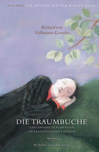 Produktbild: Die Traumbuche und andere Tr&auml;umereien an franz&ouml;sischen Kaminen
