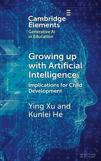 Produktbild: Growing up with Artificial Intelligence