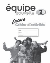 Produktbild: &Eacute;quipe nouvelle: 2: Encore Workbook