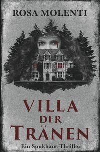 Produktbild: Villa der Tr&auml;nen