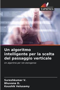 Produktbild: Un algoritmo intelligente per la scelta del passaggio verticale