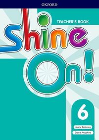 Produktbild: Shine On!: Level 6: Teacher's Book with Class Audio CDs