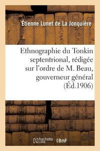 Produktbild: Ethnographie du Tonkin septentrional