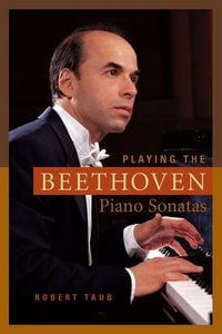Produktbild: Playing the Beethoven Piano Sonatas