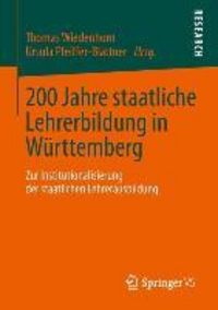Produktbild: 200 Jahre staatliche Lehrerbildung in W&uuml;rttemberg
