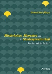 Produktbild: Minderheiten, Migranten und die Staatengemeinschaft