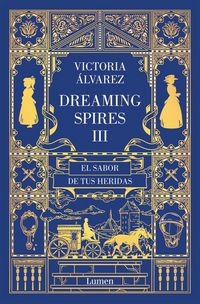 Produktbild: Dreaming Spires 3. El sabor de tus heridas