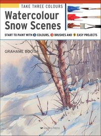 Produktbild: Take Three Colours: Watercolour Snow Scenes