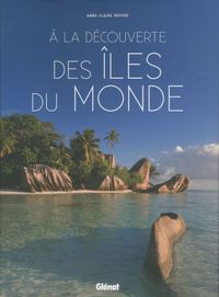 Produktbild: A la d&eacute;couverte des &icirc;les du monde