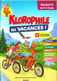 Produktbild: Klorophile en vacances : HarmoS 8, de 11 &agrave; 12 ans