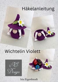 Produktbild: H&auml;kelanleitung Wichtelin Violett
