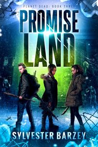 Produktbild: Promise Land (Planet Dead, #3)