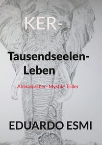 Produktbild: KER- Tausendseelen-Leben