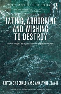 Produktbild: Hating, Abhorring and Wishing to Destroy