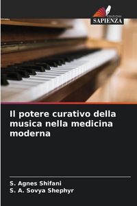 Produktbild: Il potere curativo della musica nella medicina moderna