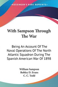 Produktbild: Sampson, W: With Sampson Through The War