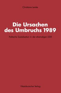 Produktbild: Die Ursachen des Umbruchs 1989