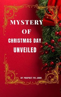 Produktbild: Mystery of Christmas Day Unveiled