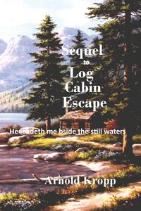 Produktbild: Sequel to Log Cabin Escape