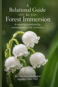 Produktbild: A Relational Guide to Forest Immersion