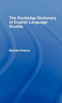 Produktbild: The Routledge Dictionary of English Language Studies
