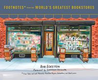 Produktbild: Footnotes from the World's Greatest Bookstores