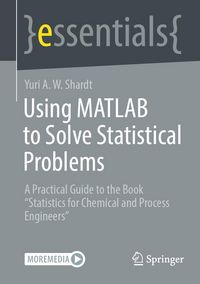 Produktbild: Using MATLAB to Solve Statistical Problems