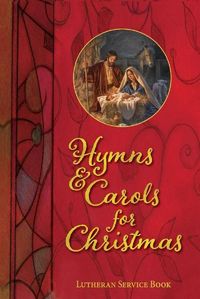 Produktbild: Lutheran Service Book: Hymns & Carols for Christmas (Pack of 12)