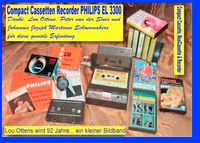 Bild vom Artikel Compact Cassetten Recorder Philips EL 3300 - Danke, Lou Ottens, Johannes Jozeph Martinus Schoenmakers und Peter van der Sluis für diese geniale Erfind vom Autor Uwe H. Sültz