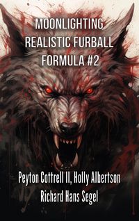 Produktbild: Moonlighting Realistic Furball Formula #2 (Werewolf Transforming Drink, #4)