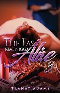 Produktbild: The Last Real Nigga Alive 3
