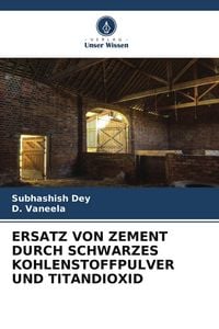 Produktbild: ERSATZ VON ZEMENT DURCH SCHWARZES KOHLENSTOFFPULVER UND TITANDIOXID