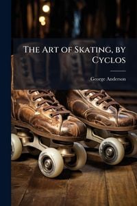 Produktbild: The Art of Skating, by Cyclos