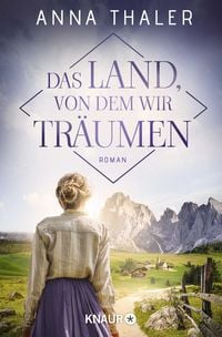 Produktbild: Das Land, von dem wir tr&auml;umen